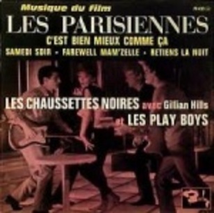 Johnny Hallyday - Les Chaussettes noires - Gillian Hills - Dany Saval : Les parisiennes - 1962