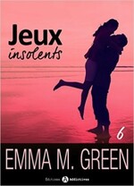 Jeux insolents - Emma Green