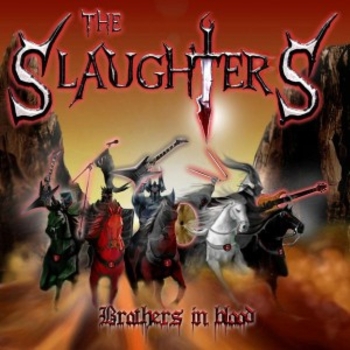 THE SLAUGHTERS_Brothers In Blood