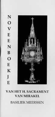 Miracle Eucharistique Hollande Meerssen 1222-1465