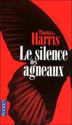 Le silence des agneaux - Thomas Harris