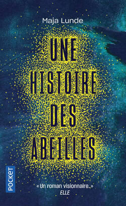 Une histoire des abeilles, Maja Lunde