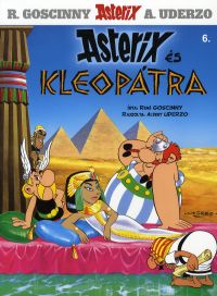 Borító: Asterix 6. - Asterix és Kleopátra - Képregény (Könyv) - René Goscinny, ...