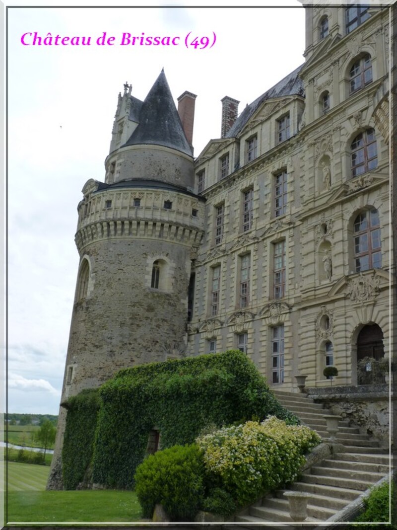 Balade en Anjou..1/ Château de Brissac