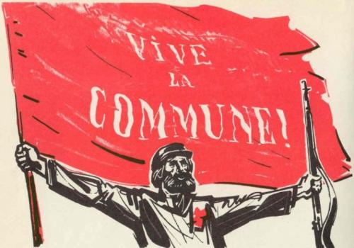 Hier, aujourd’hui, demain, VIVE LA COMMUNE ! – 18 mars 2016 : 145ème anniversaire de la Commune de Paris (IC.fr-18/03/2016)