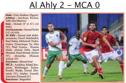 Vendredi 12 aout 2011 Cairo Stadium Al-Ahly du Caire-MCA 2-0
