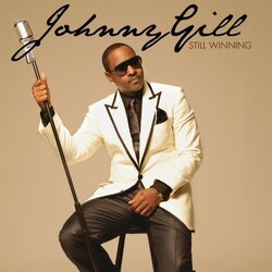 Johnny Gill - Still Winning - Complete CD