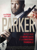 l’affiche du film « Parker »