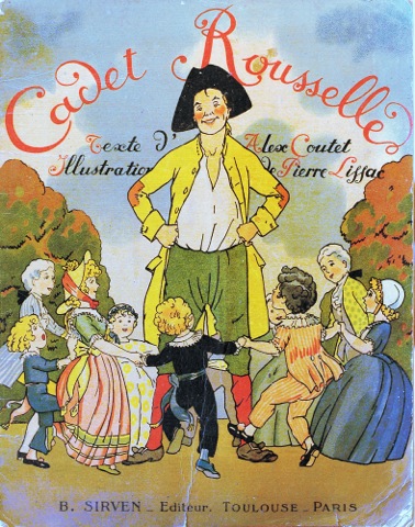 Chanson Cadet Rousselle Paroles Cadet Rousselle - Têtupide