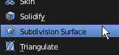 Cliquer sur le choix Subdivision Surface