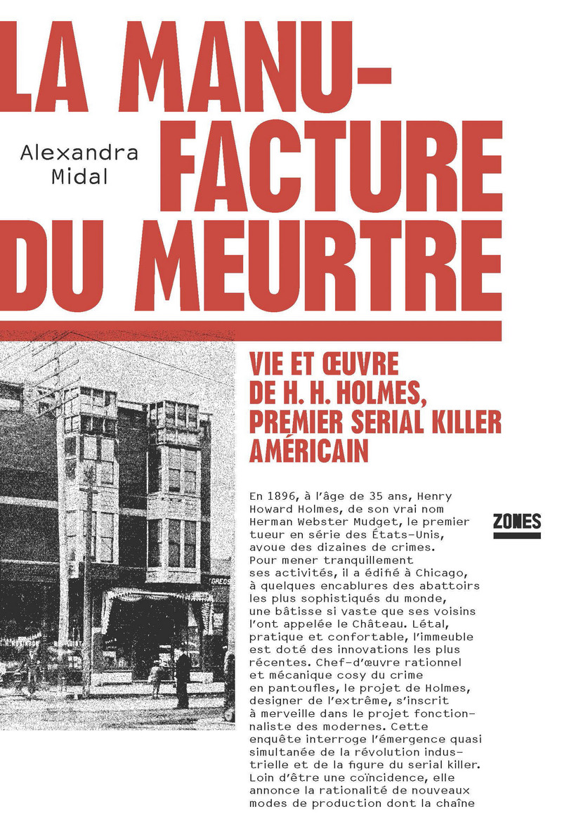 La manufacture du meurtre - Alexandra MIDAL