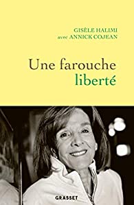 Une farouche liberté