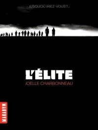 L'élite - Joelle Charbonneau