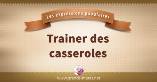 trainer des casseroles