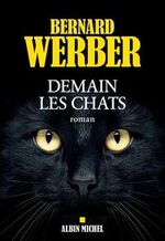 Bernard WERBER- Demain les chats