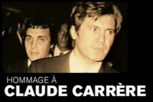 Claude Carrère : Chante, Chante, Chante... HOMMAGES.