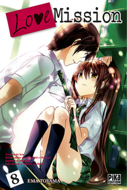 Chronique Love Mission - tome 8