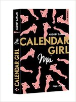Chronique Calendar Girl : Mai d'Audrey Carlan