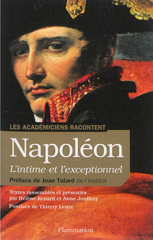 Les académiciens racontent Napoléon