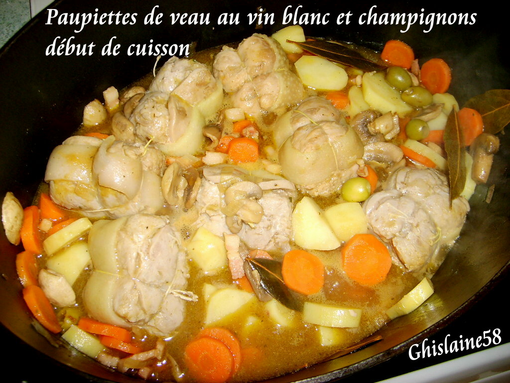 Paupiette De Veau Vin Blanc Champignon Lardon Paupiettes de veau au vin blanc et champignons - Ghislaine Cuisine