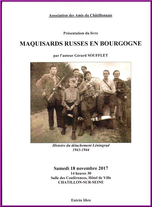 Présentation du livre de Gérard Soufflet "Maquisards Russes en Bourgogne"