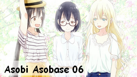 Asobi Asobase 06