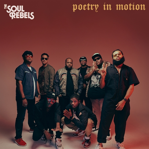 The Soul Rebels, LPoetry In Motion