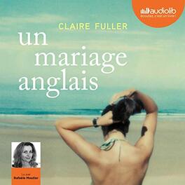 Un mariage anglais de Claire Fuller