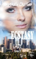 Chronique Ecstasy tome 5 de Nathalie Charlier