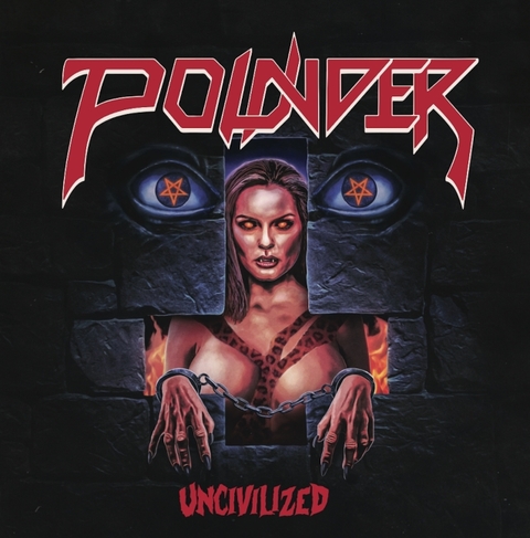 POUNDER - Détails et extrait du premier album Uncivilized