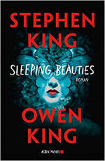 Sleeping Beauties de Stephen et Owen King