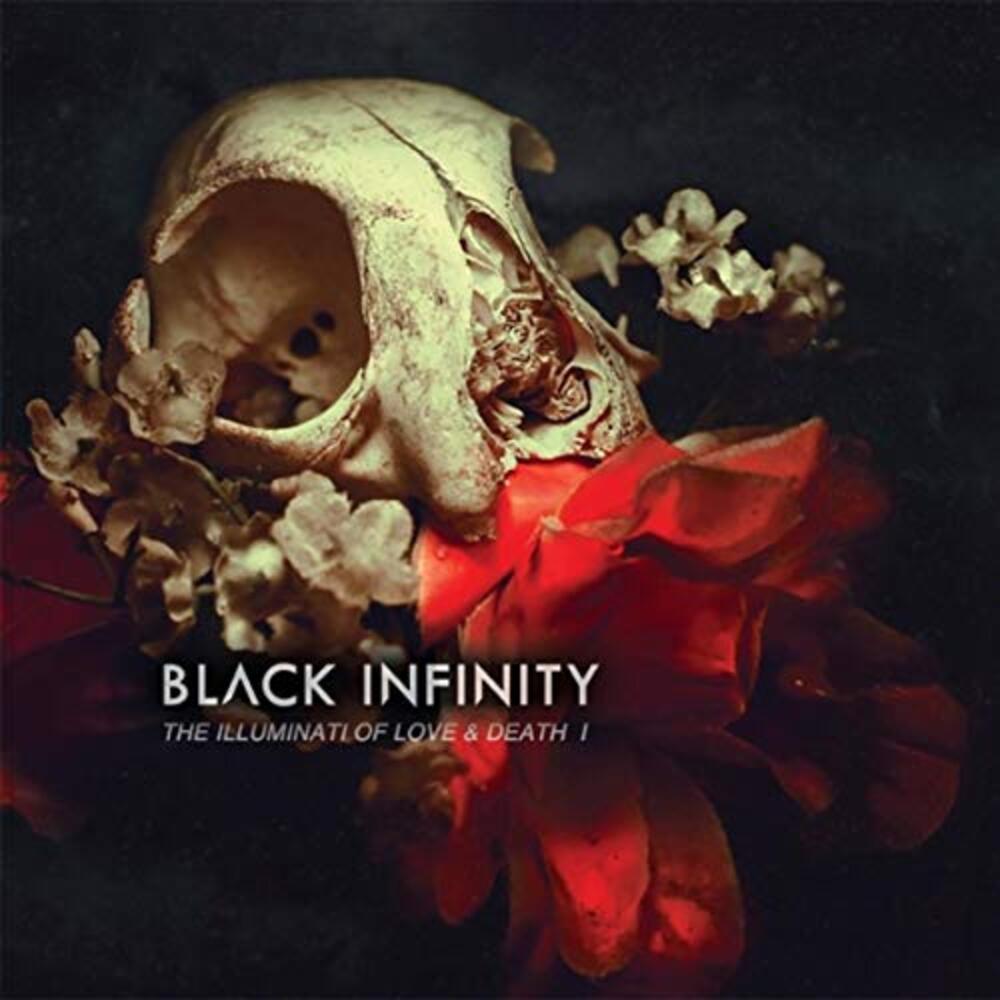 Black Infinity - The Illuminati of Love and Death I (2014)