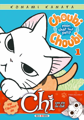 [MANGA] Choubi-choubi ~ Mon chat tout petit #1