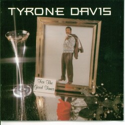Tyrone Davis - For The Good Times - Complete CD
