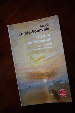 André Comte-Sponville - L'Esprit de l'athéisme