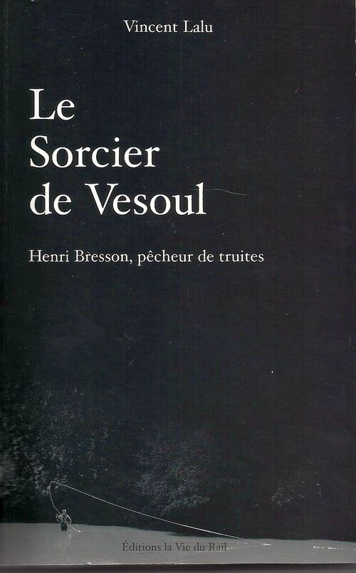 "Le sorcier de Vesoul"