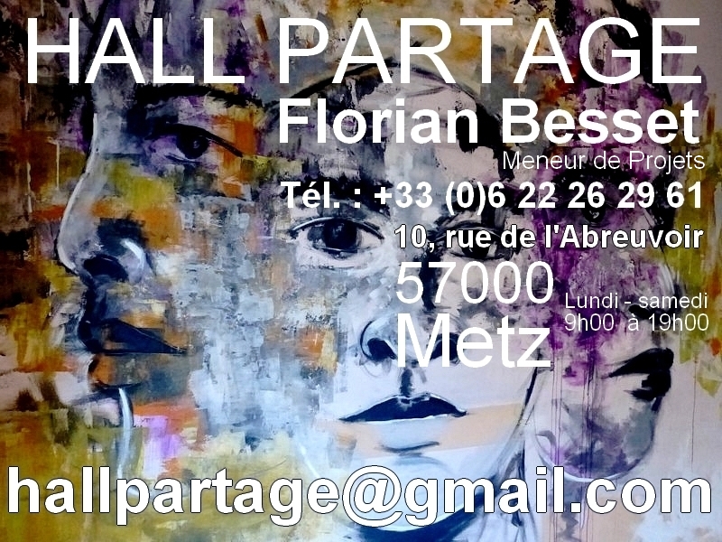 Metz / HALL PARTAGE par Florian Besset Meneurs de Projets...