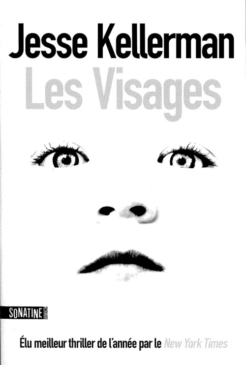 Jesse Kellerman, Les visages