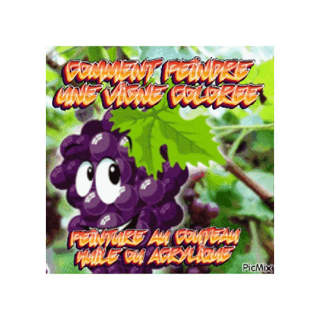 Dessin et peinture - vidéo 3909 : Comment peindre des vignes colorées 1/2 ? huile, acrylique.
