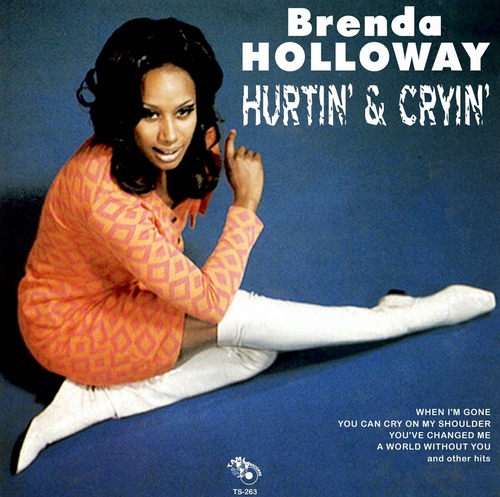 Brenda Holloway : Album " Hurtin' & Cryin' " Tamla Records TS 263 [ US ] Unissued