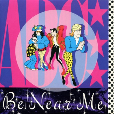 ABC - Be Near Me - 1985