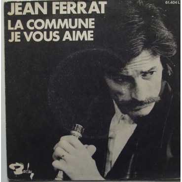 La commune - Jean Ferrat - Paroles et vidéo