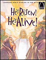 He's Risen! He's Alive! - Arch Books
