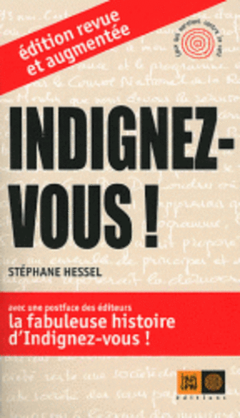 Indignez-vous ! édition revue et augmentée