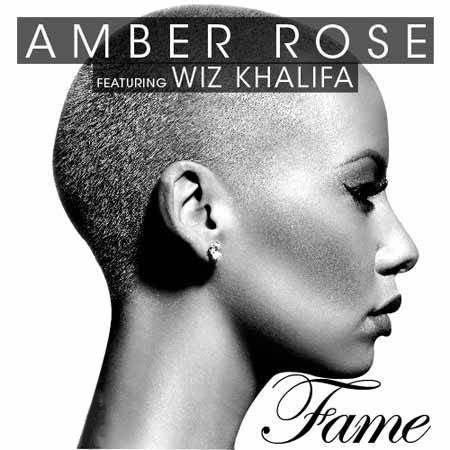 NEW MUSIC // Amber Rose feat. Wiz Khalifa - Fame 