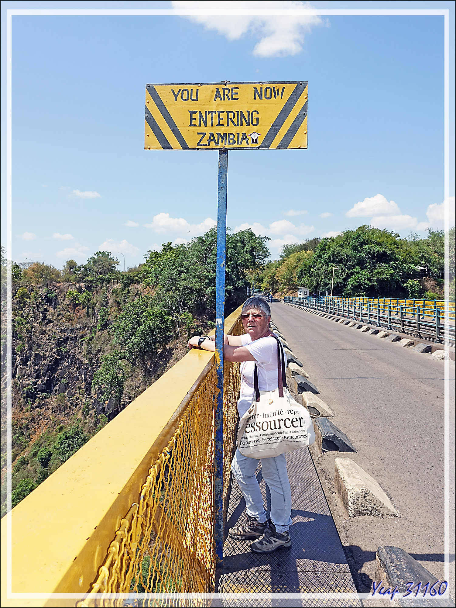 Frontière Zimbabwe / Zambie sur le Pont des Chutes Victoria - Images du  Pays des Ours (et d'ailleurs...)