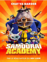 l’affiche du film « Samouraï Academy »