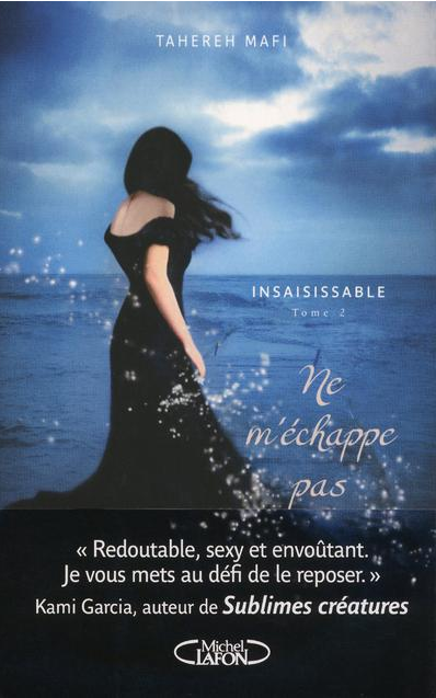 Trilogie ' Insaisissable '