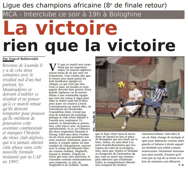 Samedi 7.5.2011 à Bologhine Champions League MCA-Grupo Sportivo Interclube Luanda