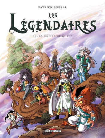 Les LÃ©gendaires, tome 18 La Fin de l'histoire